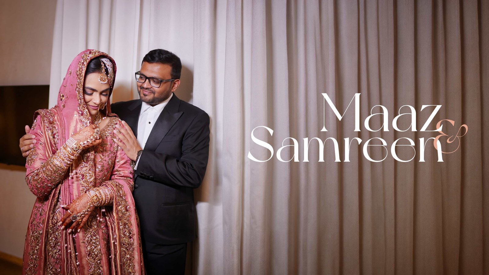 Maaz & Samreen